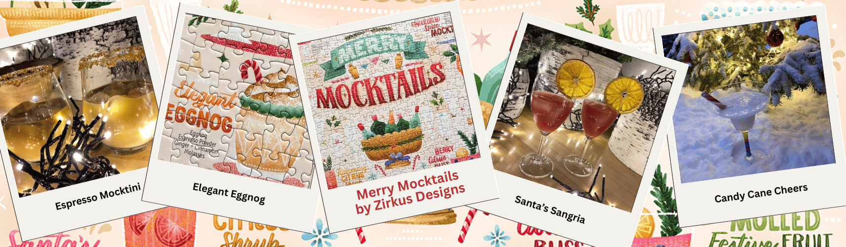 A Little Holiday Spirit: Mixing Up Merry Mocktails